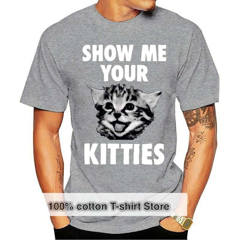 Show Me Your Kitties Shirt-Bella Webshop